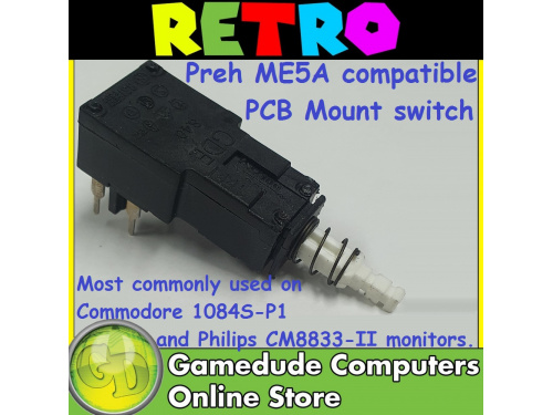 Preh ME5A compatible PCB Mount switch, most commonly used on Commodore 1084S-P1 and Philips CM8833-II. These have solder pins for wires Confirm if needed before use